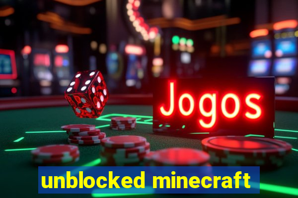 unblocked minecraft